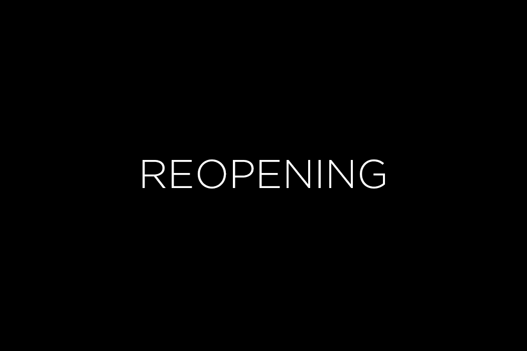 We are reopening this week